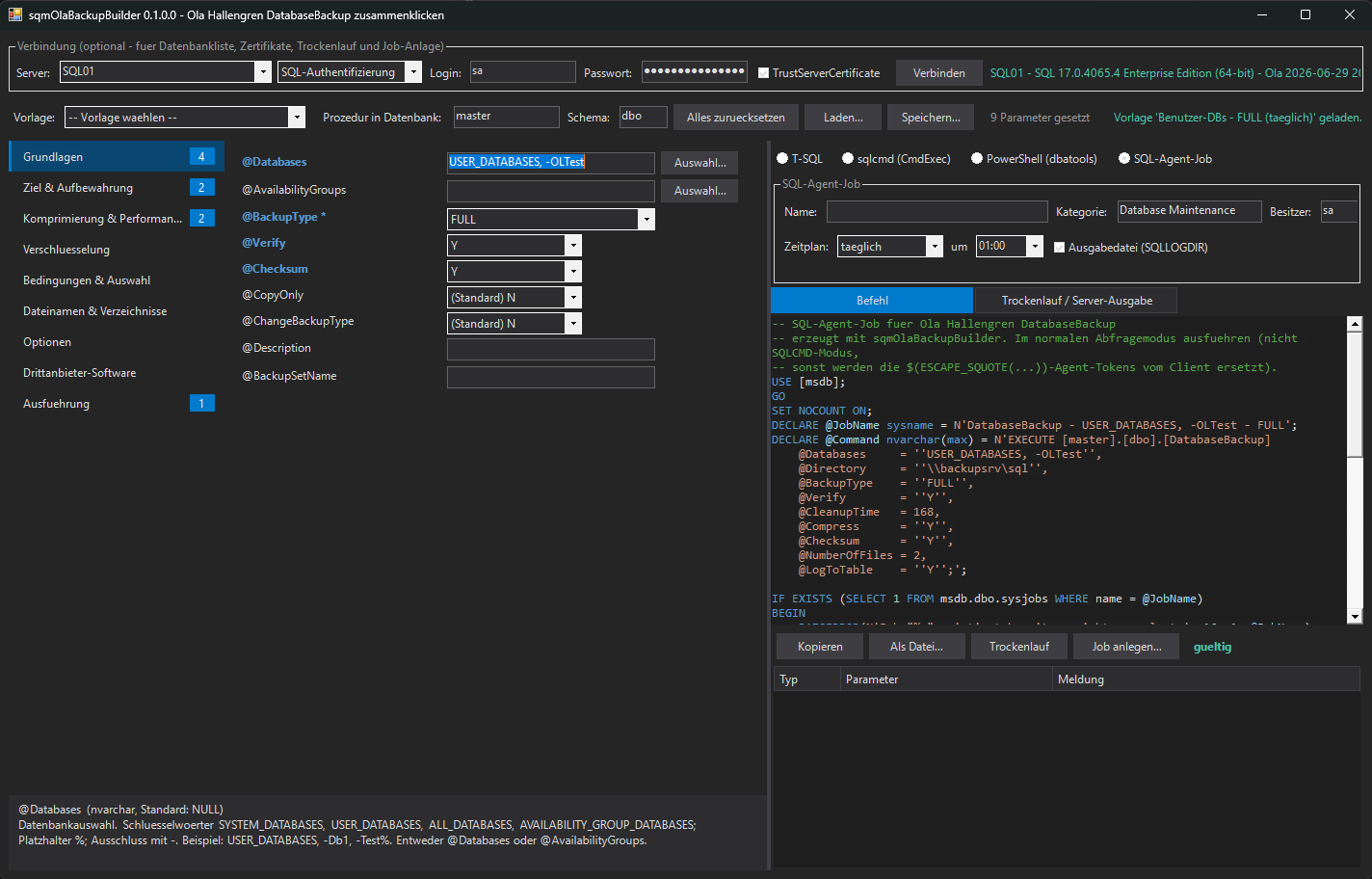 sqmOlaBackupBuilder in the Visual Studio dark theme with category list, Basics fields, Agent job output with syntax highlighting and the validation status